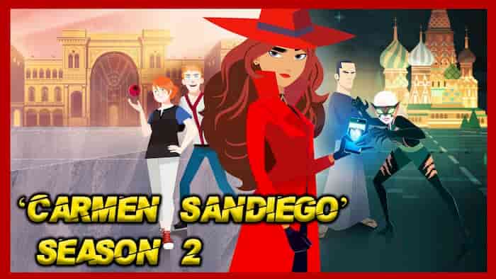 Carmen Sandiego Season 2
