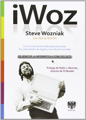 Iwoz.  Steve Wozniak, From Computer Genius To Cult Icon