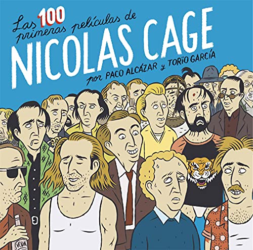 The first 100 films of Nicolas Cage (CARAMBA)