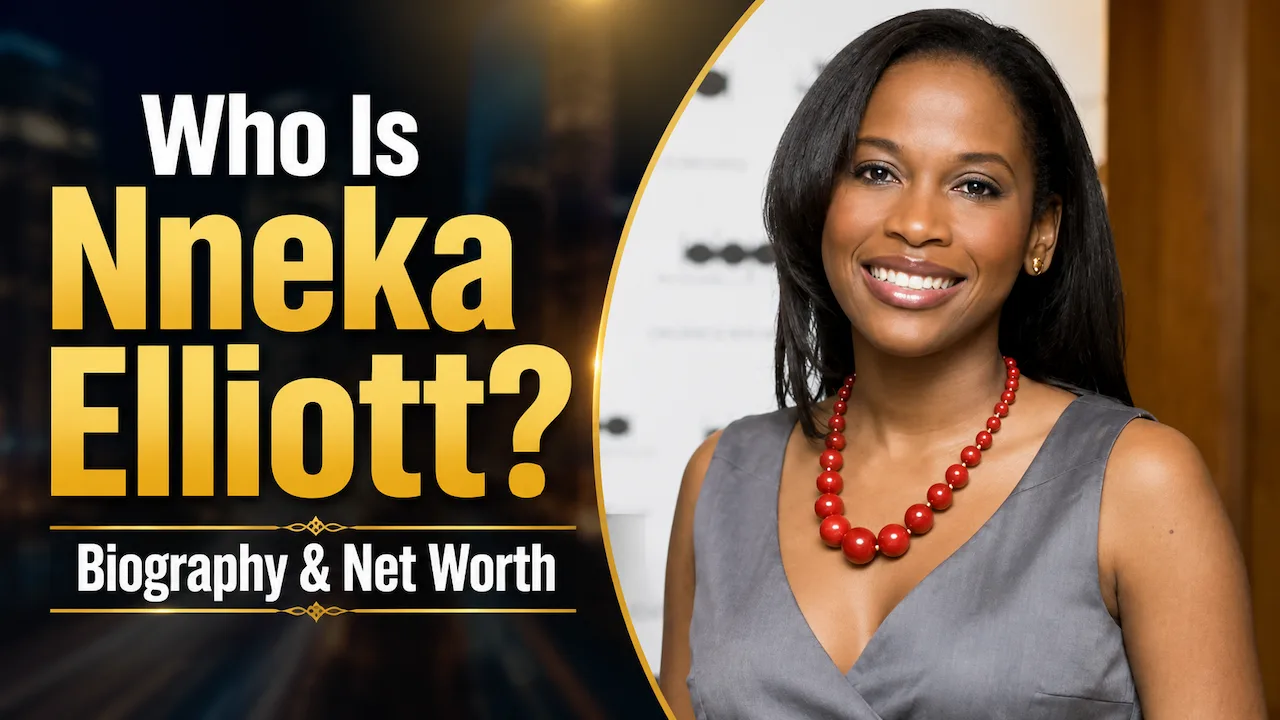 Nneka Elliott Net Worth: Age, Biography & Career